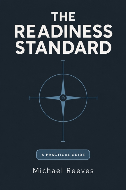 The Readiness Standard