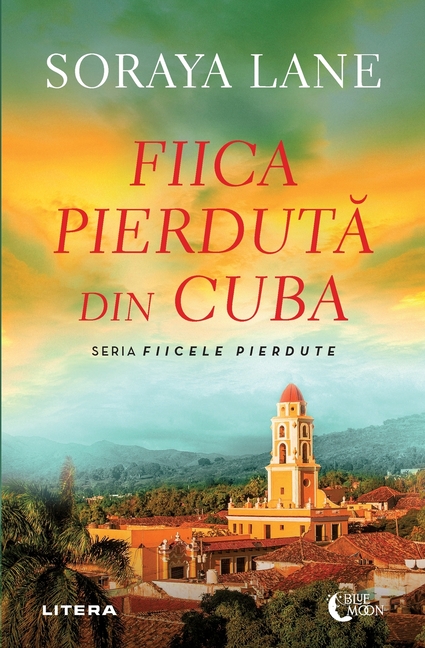 Fiica pierdută din Cuba