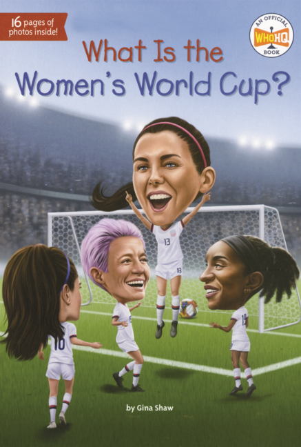 What Is the Women's World Cup?
