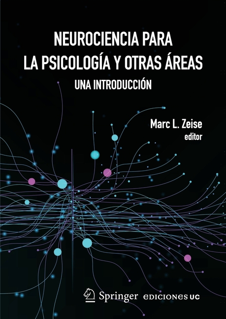 Neurociencia para la psicología y otras áreas
