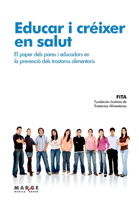 Educar i créixer en salut: El paper dels pares i educadors en la prevenció dels trastorns alimentaris