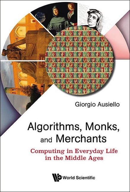 Algorithms, Monks, and Merchants