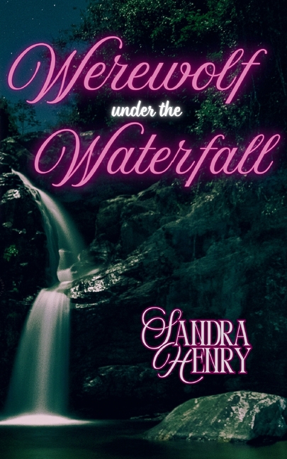 Werewolf Under the Waterfall