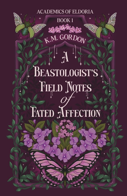 A Beastologist's Field Notes of Fated Affection