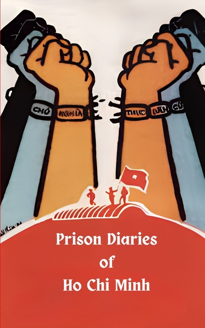 Prison Diaries of Ho Chi Minh