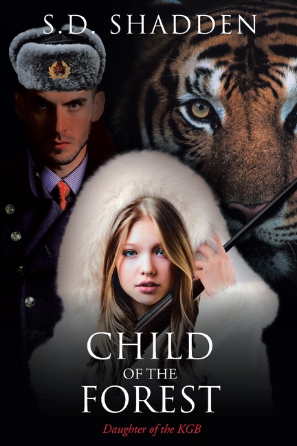 Child of the Forest: Daughter of the KGB