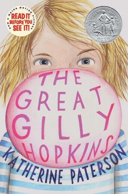 The Great Gilly Hopkins: A Newbery Honor Award Winner