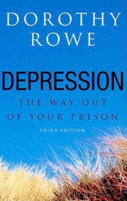 Depression: The Way Out of Your Prison