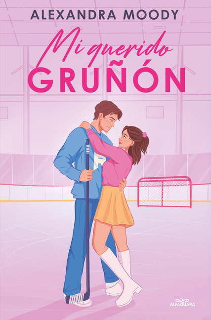 Mi Querido Gruñón / Grumpy Darling