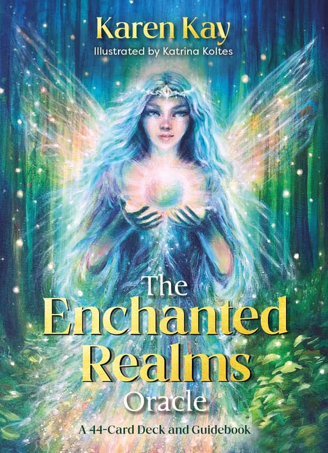 The Enchanted Realms Oracle: A 44-Card Deck and Guidebook