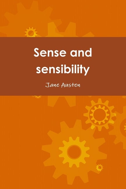 Sense and Sensibility