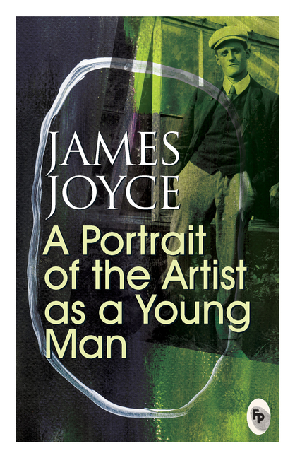 A Portrait of the Artist as a Young Man - Classics
