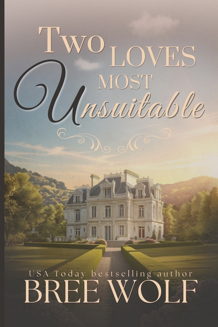 Two Loves Most Unsuitable