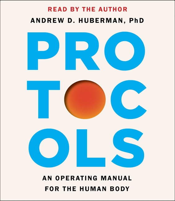Protocols: An Operating Manual for the Human Body