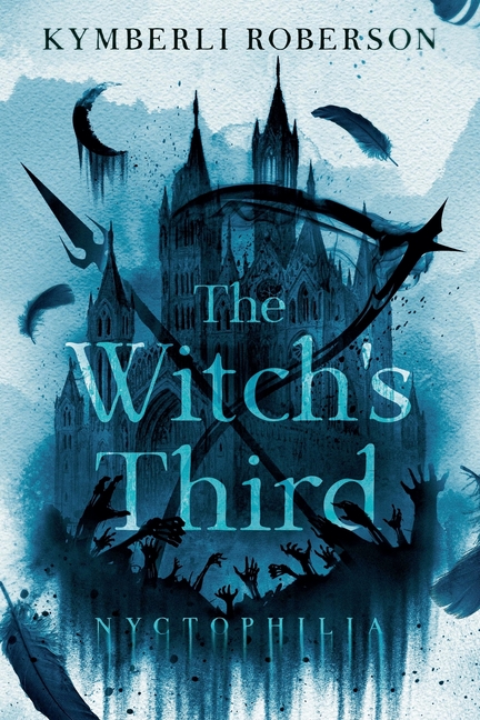 The Witch's Third: Nyctophilia