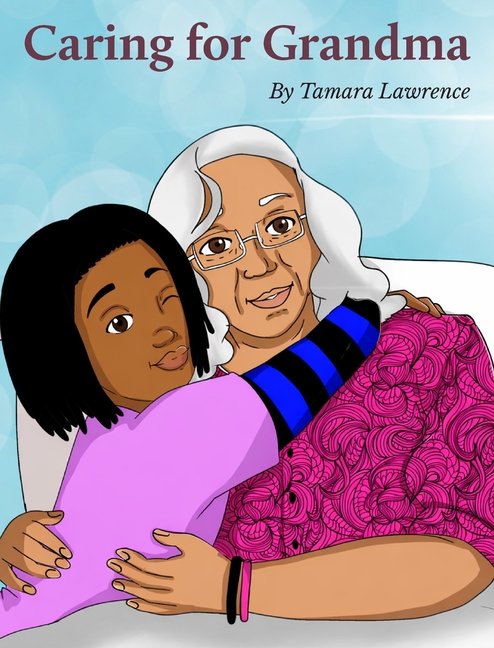 Caring for Grandma