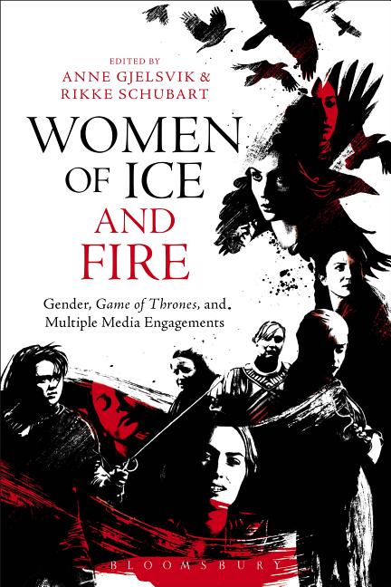 Women of Ice and Fire: Gender, Game of Thrones and Multiple Media Engagements