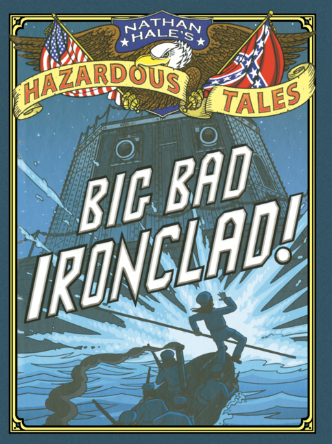 Big Bad Ironclad!
