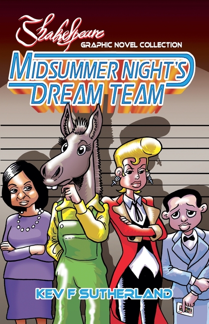 The Midsummer Night's Dream Team