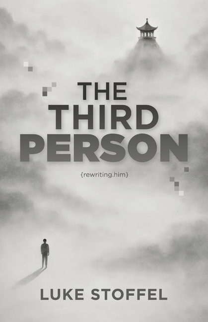 The Third Person: Rewriting Him