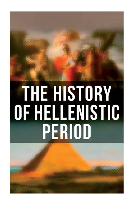 The History of Hellenistic Period