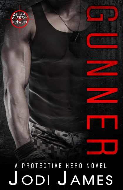 Noble Network - Gunner: A Protective Hero Novel