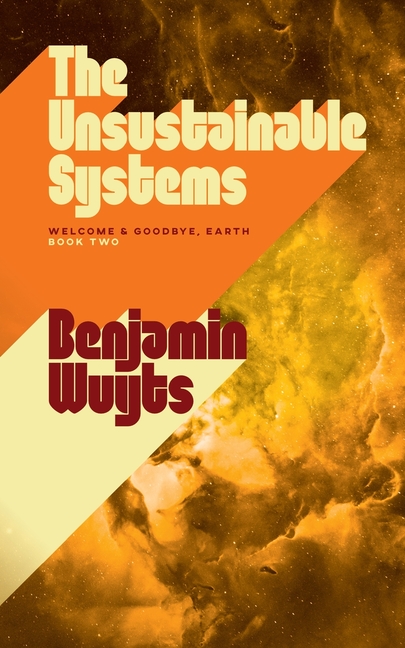 The Unsustainable Systems