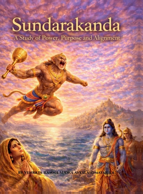 Sundarakanda A Study of Power Purpose and Alignment