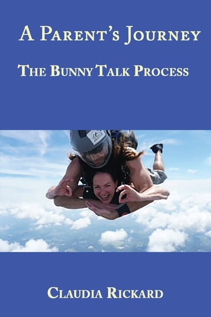 A Parent's Journey: The Bunny Talk Process