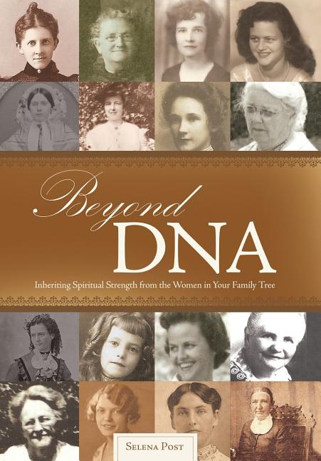 Beyond DNA: Inheriting Spiritual Strength from the Women in Your Family Tree
