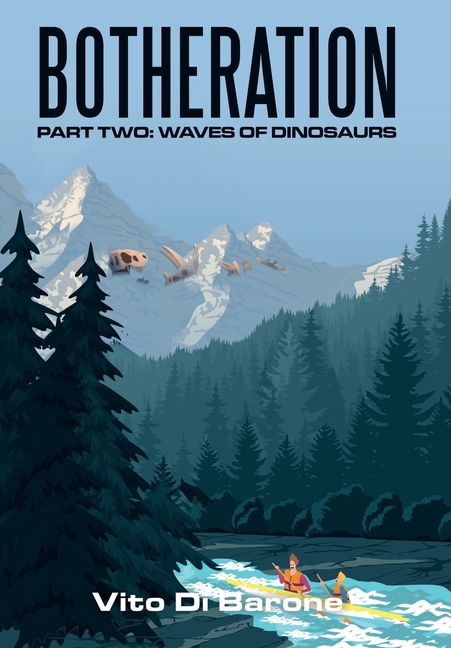 Botheration: Part Two: Waves of Dinosaurs