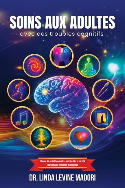 Soins aux Adultes avec des Troubles Cognitifs