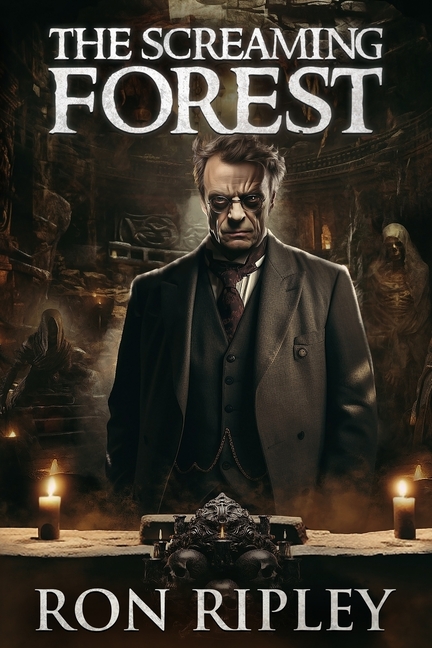 The Screaming Forest: Supernatural Suspense Thriller with Ghosts