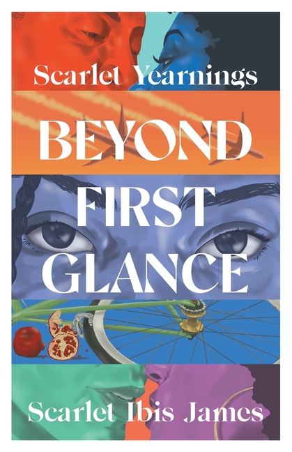 Scarlet Yearnings Beyond First Glance: Collector's Edition