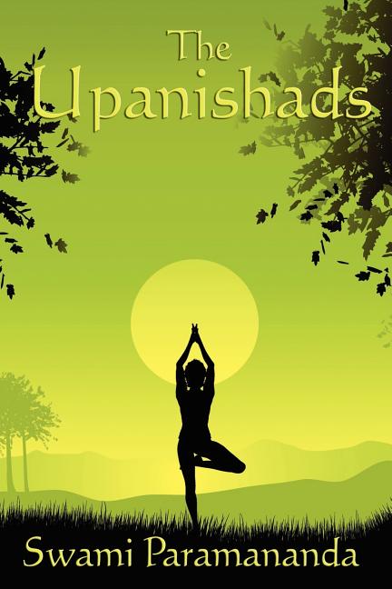 The Upanishads: A Classical Translation of Vedantic Wisdom