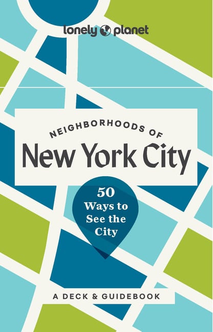 Lonely Planet Neighborhoods of New York City: Unique Travel Card Deck & Mini Guidebook 50 Top Experiences Best Places for Food, Art, Museums & Parks P