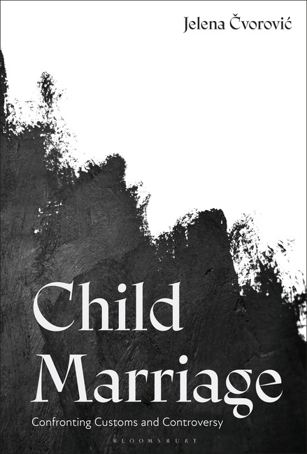 Child Marriage: Confronting Customs and Controversy