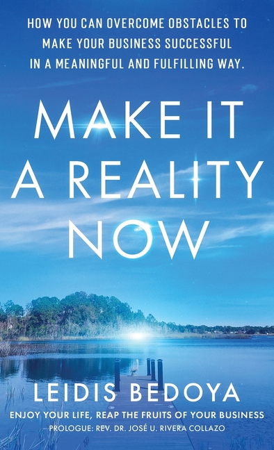 Make It a Reality Now