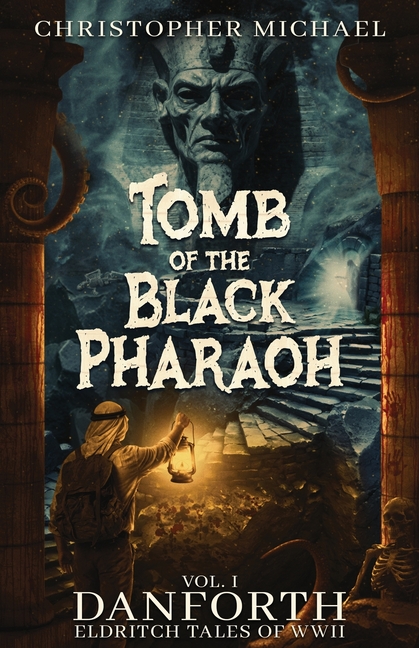 Tomb of the Black Pharaoh