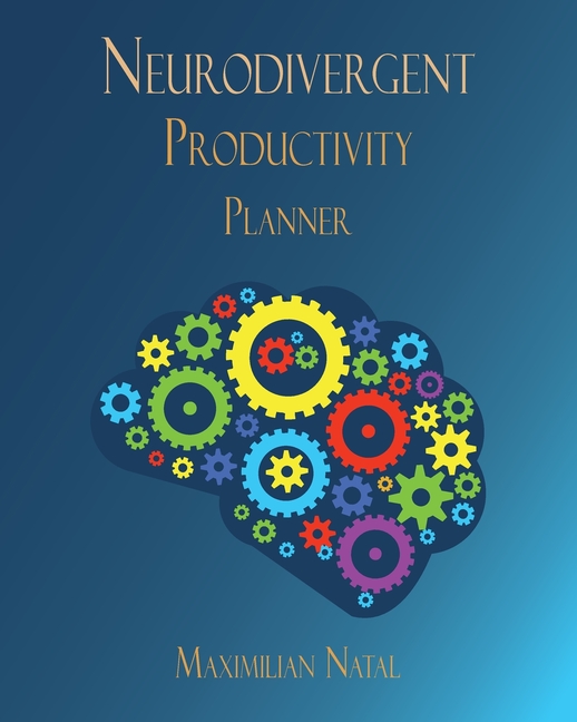 Neurodivergent Productivity Planner Workbook