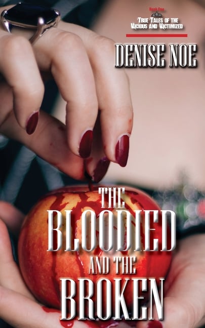 The Bloodied and the Broken