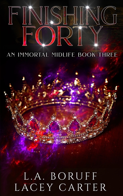Fighting Forty: A Paranormal Women's Fiction Novel