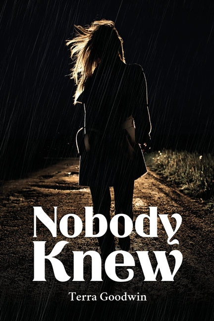 Nobody Knew