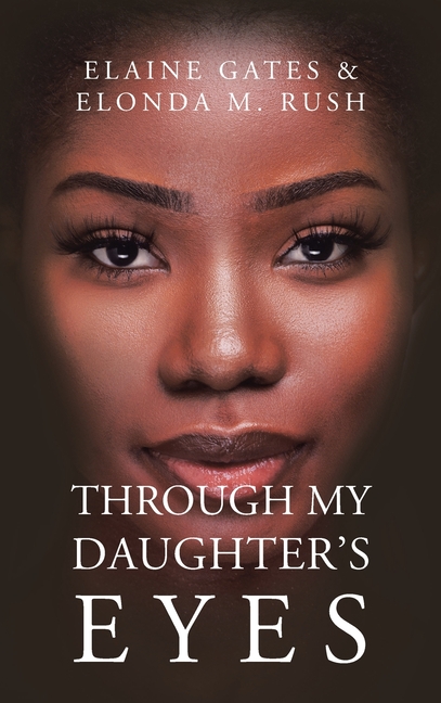 Through My Daughter's Eyes