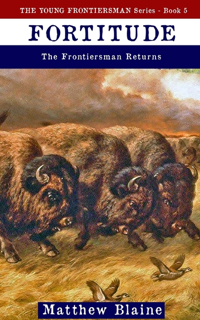 Fortitude: The Frontiersman Returns
