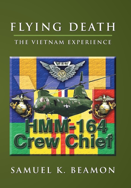 Flying Death: The Vietnam Experience