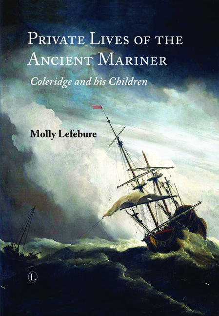Private Lives of the Ancient Mariner: Coleridge and His Children