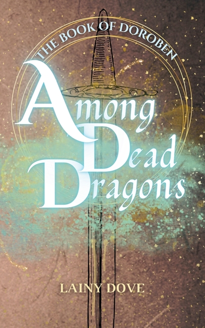Among Dead Dragons