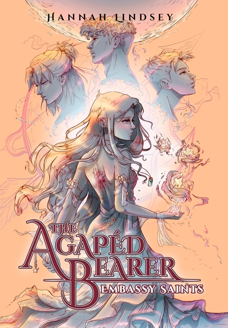 The Agapéd Bearer: Embassy Saints