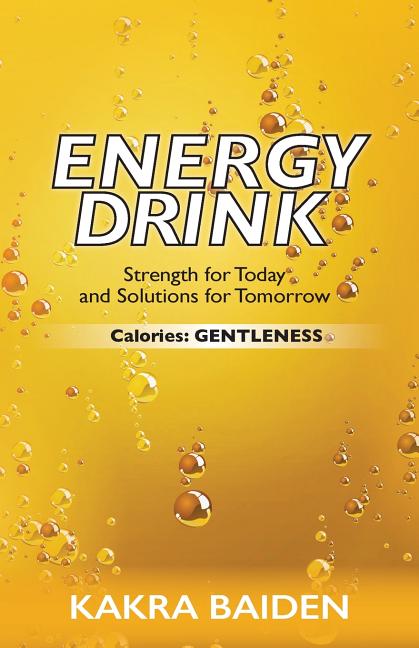 Energy Drink: Calories: Gentleness